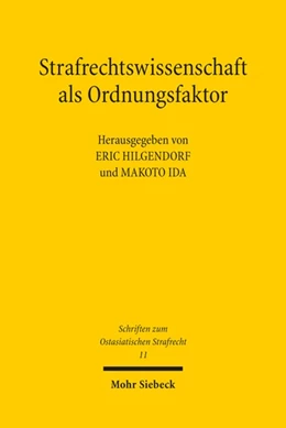 Abbildung von Hilgendorf / Ida | Strafrechtswissenschaft als Ordnungsfaktor | 1. Auflage | 2022 | beck-shop.de
