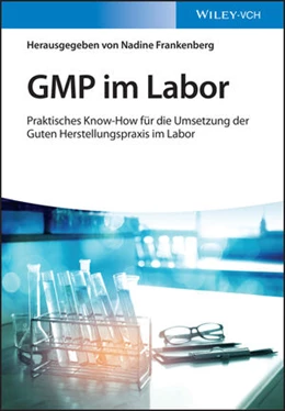 Abbildung von Frankenberg | GMP im Labor | 1. Auflage | 2022 | beck-shop.de