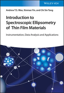 Abbildung von Wee | Introduction to Spectroscopic Ellipsometry of Thin Film Materials | 1. Auflage | 2022 | beck-shop.de