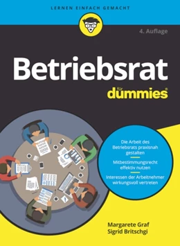 Abbildung von Graf / Britschgi | Betriebsrat für Dummies | 4. Auflage | 2022 | beck-shop.de