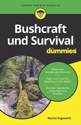 Abbildung von Engewicht | Bushcraft und Survival für Dummies | 1. Auflage | 2022 | beck-shop.de
