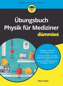 Abbildung von Klein | Übungsbuch Physik für Mediziner für Dummies | 1. Auflage | 2022 | beck-shop.de