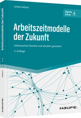 Abbildung von Hellert | Arbeitszeitmodelle der Zukunft | 3. Auflage | 2022 | beck-shop.de