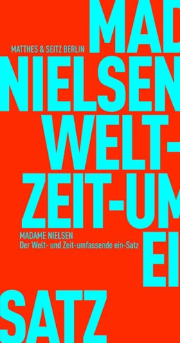 Abbildung von Nielsen | Der Welt- & Zeitumfassende ein-Satz | 1. Auflage | 2022 | beck-shop.de
