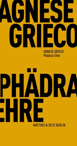 Abbildung von Grieco | Phädras Ehre | 1. Auflage | 2022 | beck-shop.de