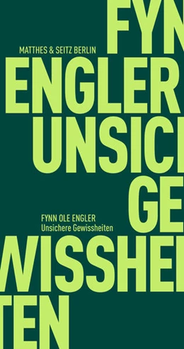 Abbildung von Engler | Unsichere Gewissheiten | 1. Auflage | 2022 | beck-shop.de