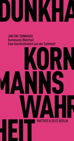 Abbildung von Dunkhase / Kornmann | Kornmanns Wahrheit | 1. Auflage | 2022 | beck-shop.de