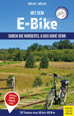 Abbildung von Müller | Mit dem E-Bike durch die Nordeifel und das Hohe Venn | 1. Auflage | 2022 | beck-shop.de