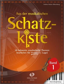 Abbildung von Aus der musikalischen Schatzkiste 1 - Klavierbegleitung zu Violine | 1. Auflage | 2021 | beck-shop.de