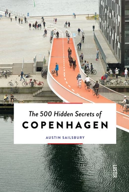 Abbildung von Sailsbury | The 500 Hidden Secrets of Copenhagen - Updated and Revised | 1. Auflage | 2022 | beck-shop.de