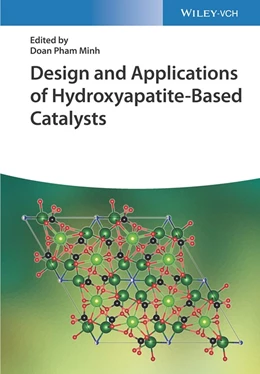 Abbildung von Pham Minh | Design and Applications of Hydroxyapatite-Based Catalysts | 1. Auflage | 2022 | beck-shop.de
