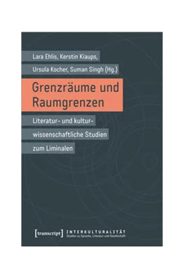 Abbildung von Ehlis / Kiaups | Grenzräume und Raumgrenzen | 1. Auflage | 2025 | beck-shop.de