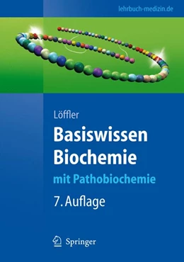 Abbildung von Löffler | Basiswissen Biochemie | 7. Auflage | 2008 | beck-shop.de