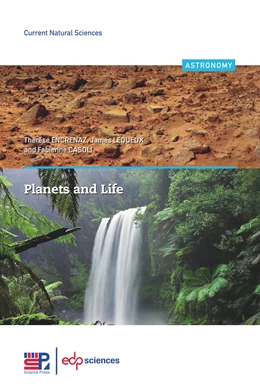 Abbildung von Encrenaz / Lequeux | Planets and life | 1. Auflage | 2021 | beck-shop.de