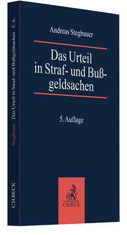 Abbildung von Stegbauer | Das Urteil in Straf- und Bußgeldsachen | 5. Auflage | 2022 | beck-shop.de