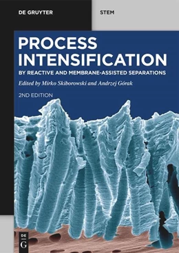 Abbildung von Skiborowski / Górak | Process Intensification | 2. Auflage | 2022 | beck-shop.de