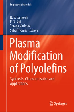 Abbildung von Baneesh / Sari | Plasma Modification of Polyolefins | 1. Auflage | 2021 | beck-shop.de