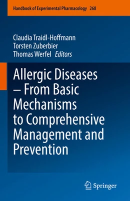 Abbildung von Traidl-Hoffmann / Zuberbier | Allergic Diseases - From Basic Mechanisms to Comprehensive Management and Prevention | 1. Auflage | 2021 | beck-shop.de