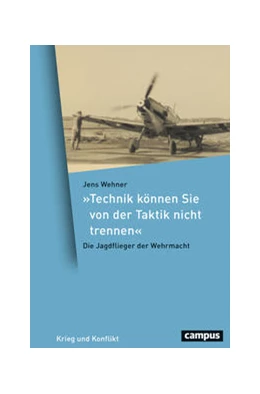 Abbildung von Wehner | »Technik können Sie von der Taktik nicht trennen« | 1. Auflage | 2022 | beck-shop.de