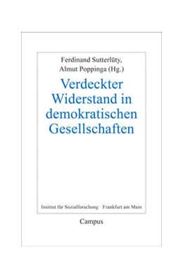 Abbildung von Sutterlüty / Poppinga | Verdeckter Widerstand in demokratischen Gesellschaften | 1. Auflage | 2022 | beck-shop.de