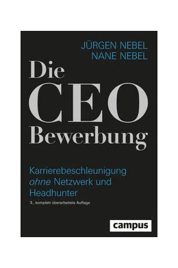 Abbildung von Nebel | Die CEO-Bewerbung | 3. Auflage | 2022 | beck-shop.de