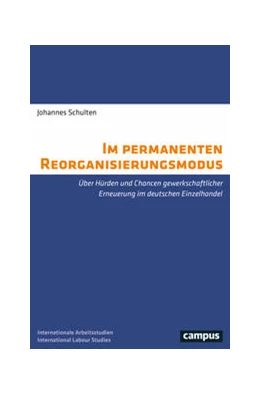Abbildung von Schulten | Im permanenten Reorganisierungsmodus | 1. Auflage | 2022 | beck-shop.de