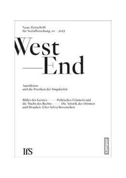 Abbildung von Schwibs | WestEnd 1/2022: Autofiktion und die Poetik der Singularisierung | 1. Auflage | 2022 | beck-shop.de