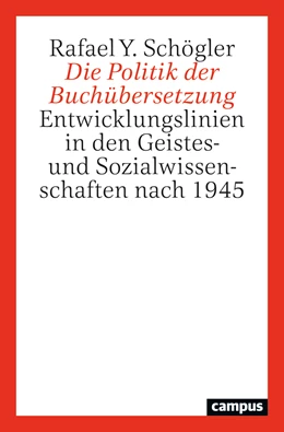 Abbildung von Schögler | Die Politik der Buchübersetzung | 1. Auflage | 2023 | beck-shop.de
