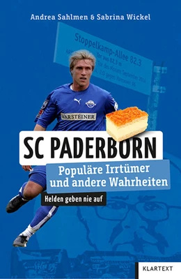 Abbildung von Sahlmen / Wickel | SC Paderborn | 1. Auflage | 2022 | beck-shop.de