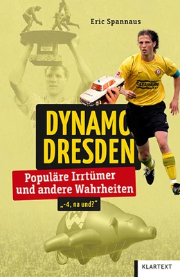 Abbildung von Spannaus | Dynamo Dresden | 1. Auflage | 2022 | beck-shop.de