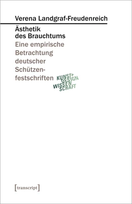 Abbildung von Landgraf-Freudenreich | Ästhetik des Brauchtums | 1. Auflage | 2022 | beck-shop.de