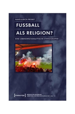 Abbildung von Probst | Fußball als Religion? | 1. Auflage | 2022 | beck-shop.de