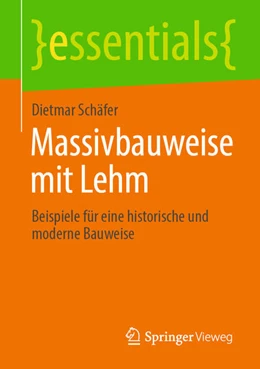 Abbildung von Schäfer | Massivbauweise mit Lehm | 1. Auflage | 2021 | beck-shop.de