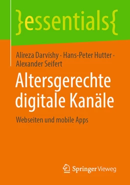 Abbildung von Darvishy / Hutter | Altersgerechte digitale Kanäle | 1. Auflage | 2021 | beck-shop.de