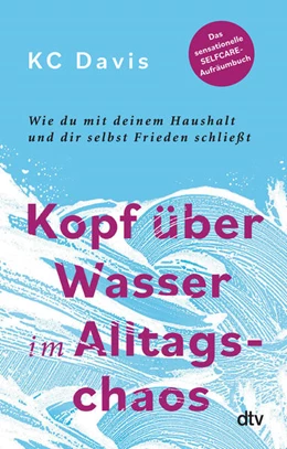 Abbildung von Davis | Kopf über Wasser im Alltagschaos | 1. Auflage | 2022 | beck-shop.de