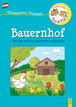 Abbildung von Müller / Stoifl | Österreich entdecken mit Teo und Tia - Bauernhof | 1. Auflage | 2022 | beck-shop.de