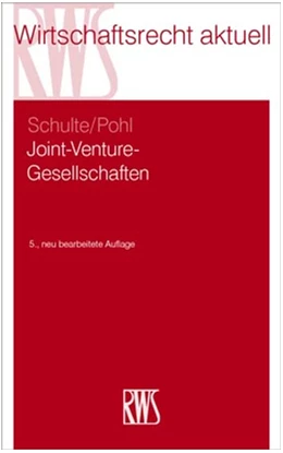 Abbildung von Schulte / Pohl | Joint-Venture-Gesellschaften | 5. Auflage | 2022 | beck-shop.de