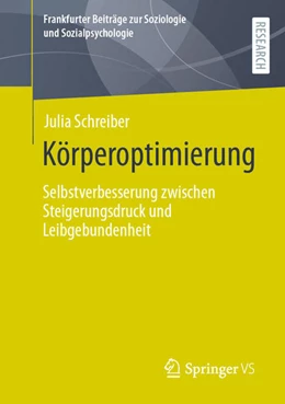 Abbildung von Schreiber | Körperoptimierung | 1. Auflage | 2021 | beck-shop.de