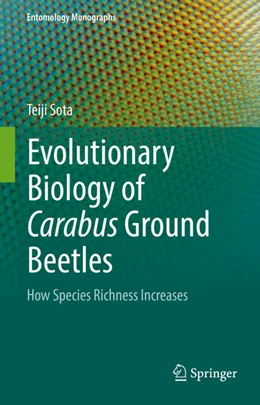 Abbildung von Sota | Evolutionary Biology of Carabus Ground Beetles | 1. Auflage | 2021 | beck-shop.de
