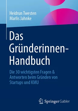 Abbildung von Jahnke / Twesten | Das Gründerinnen-Handbuch | 1. Auflage | 2022 | beck-shop.de