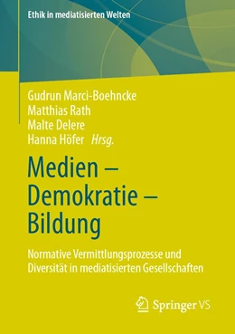 Abbildung von Marci-Boehncke / Höfer | Medien ¿ Demokratie ¿ Bildung | 1. Auflage | 2022 | beck-shop.de