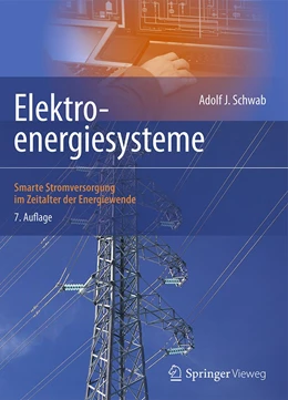 Abbildung von Schwab | Elektroenergiesysteme | 7. Auflage | 2022 | beck-shop.de
