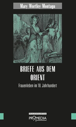 Abbildung von Montagu | Briefe aus dem Orient | 1. Auflage | 2022 | beck-shop.de