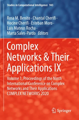 Abbildung von Benito / Cherifi | Complex Networks & Their Applications IX | 1. Auflage | 2021 | 943 | beck-shop.de