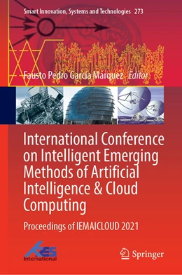 Abbildung von García Márquez | International Conference on Intelligent Emerging Methods of Artificial Intelligence & Cloud Computing | 1. Auflage | 2022 | 273 | beck-shop.de