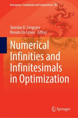 Abbildung von Sergeyev / De Leone | Numerical Infinities and Infinitesimals in Optimization  | 1. Auflage | 2022 | 43 | beck-shop.de