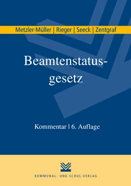 Abbildung von Metzler-Müller / Rieger | Beamtenstatusgesetz | 6. Auflage | 2022 | beck-shop.de