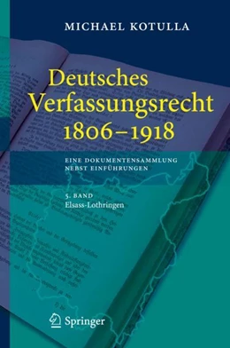 Abbildung von Kotulla | Deutsches Verfassungsrecht 1806 - 1918 | 1. Auflage | 2023 | beck-shop.de