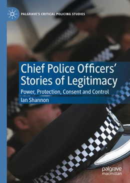 Abbildung von Shannon | Chief Police Officers' Stories of Legitimacy | 1. Auflage | 2021 | beck-shop.de