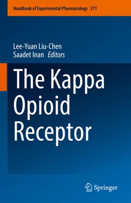 Abbildung von Liu-Chen / Inan | The Kappa Opioid Receptor | 1. Auflage | 2021 | beck-shop.de